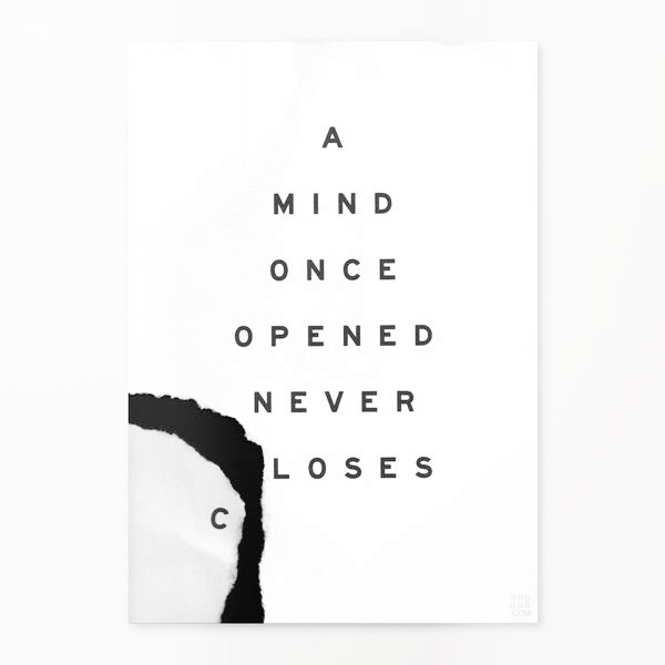 illustration that says 'a mind once opened never closes'
